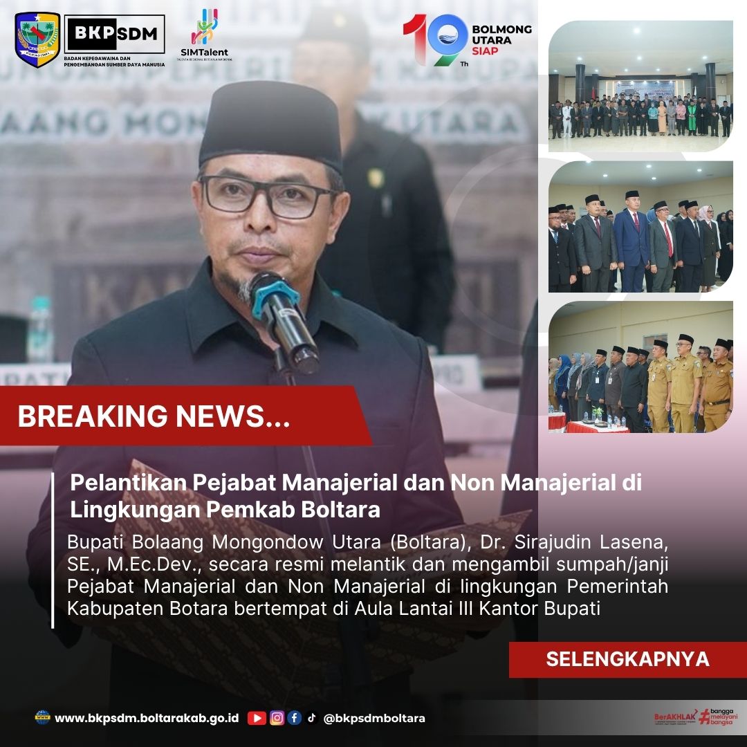 Pelantikan Pejabat Manajerial Dan Non Manajerial Di Lingkungan Pemkab Boltara