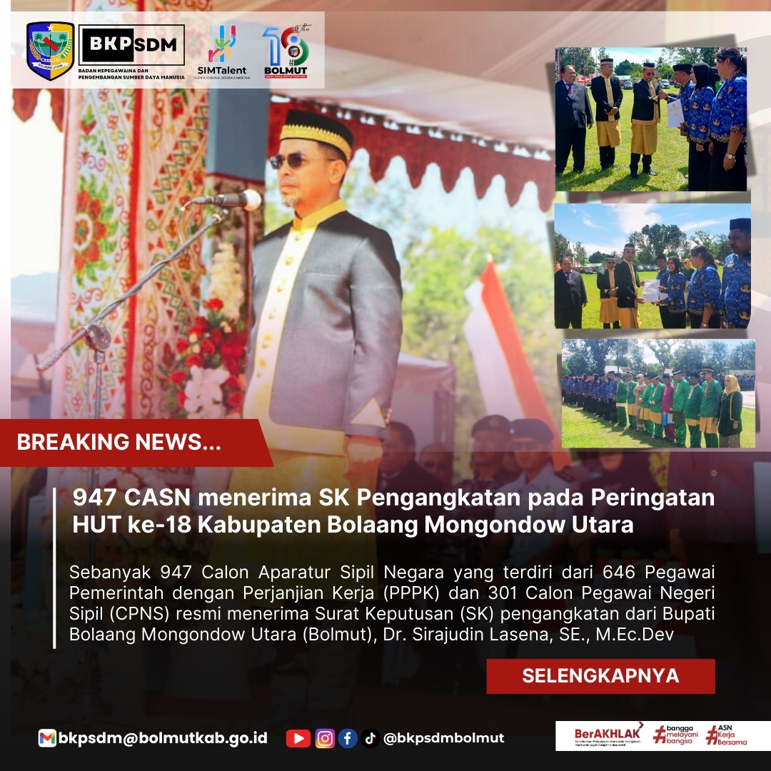 947 CASN Menerima SK Pengangkatan Pada Peringatan HUT Ke-18 Kabupaten Bolaang Mongondow Utara