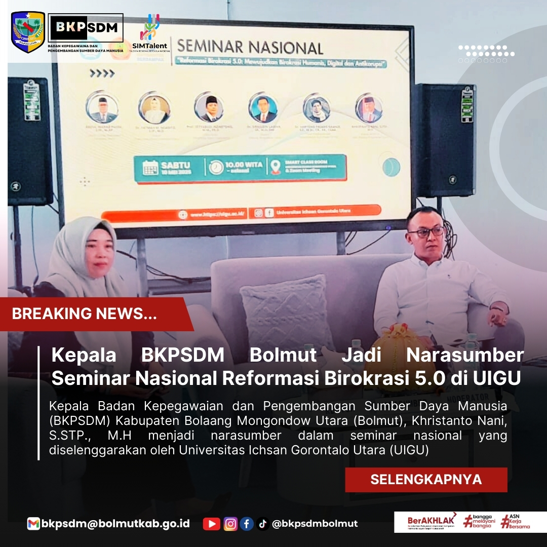 Kepala BKPSDM Bolmut Jadi Narasumber Seminar Nasional Reformasi Birokrasi 5.0 Di UIGU