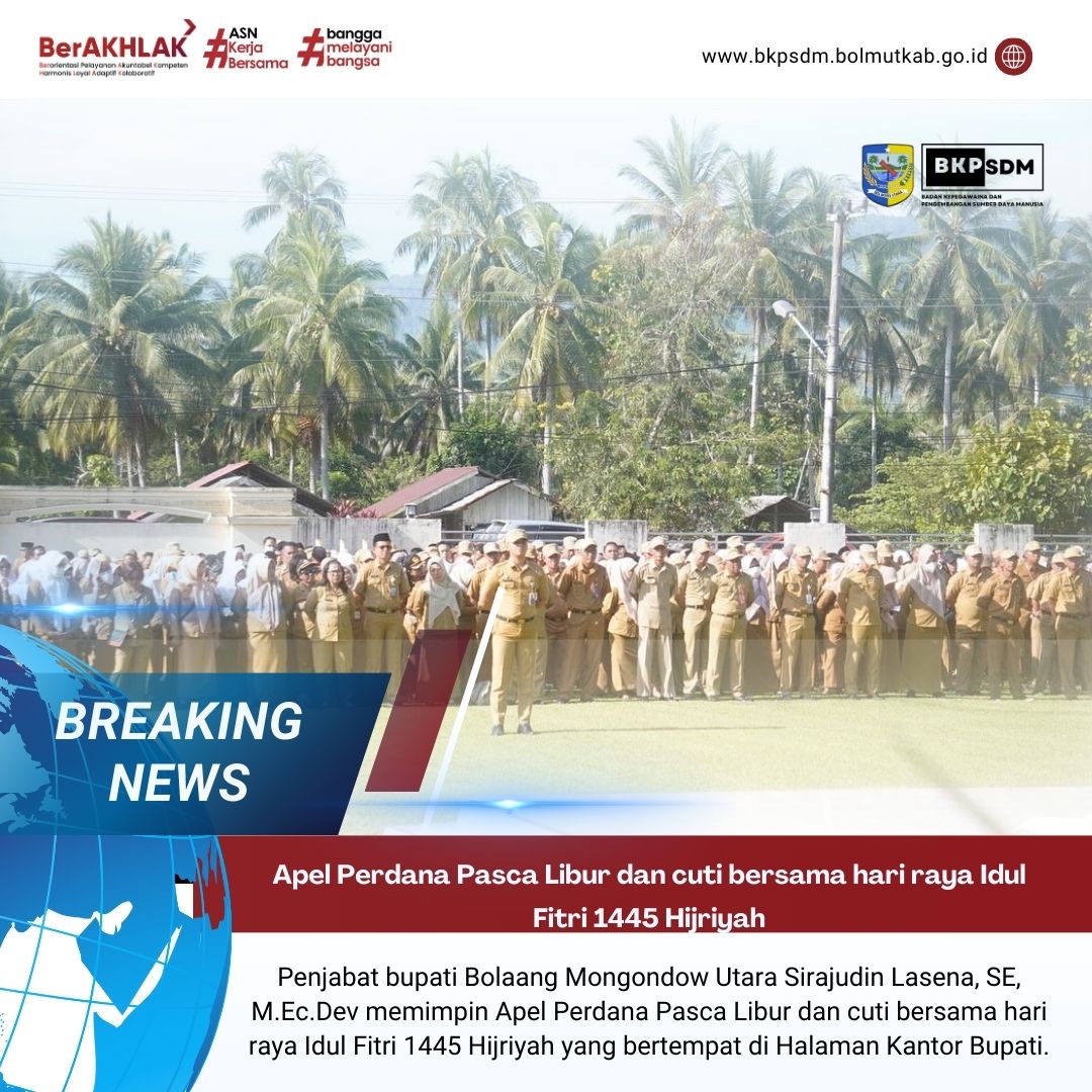 Apel Perdana Pasca Libur Dan Cuti Bersama Hari Raya Idul Fitri 1445 Hijriyah